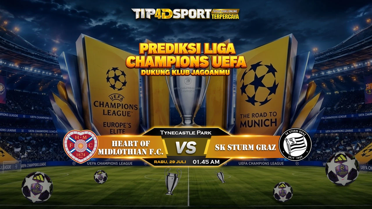Prediksi Leg 2 Liga Champions UEFA: Hearts vs Sturm Graz, Misi Keajaiban Tuan Rumah
