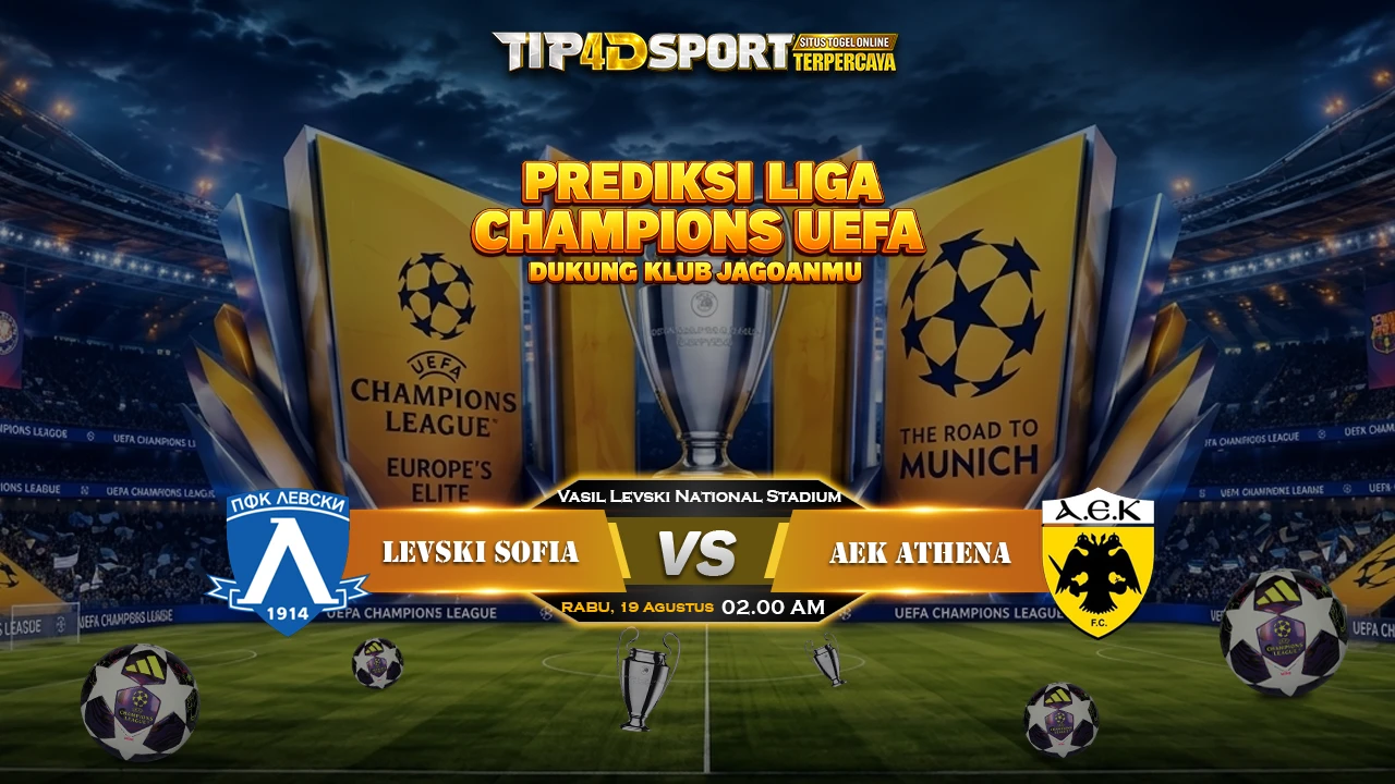 PREDIKSI UEFA CHAMPIONS LEAGUE Levski Sofia vs AEK ATHENA 